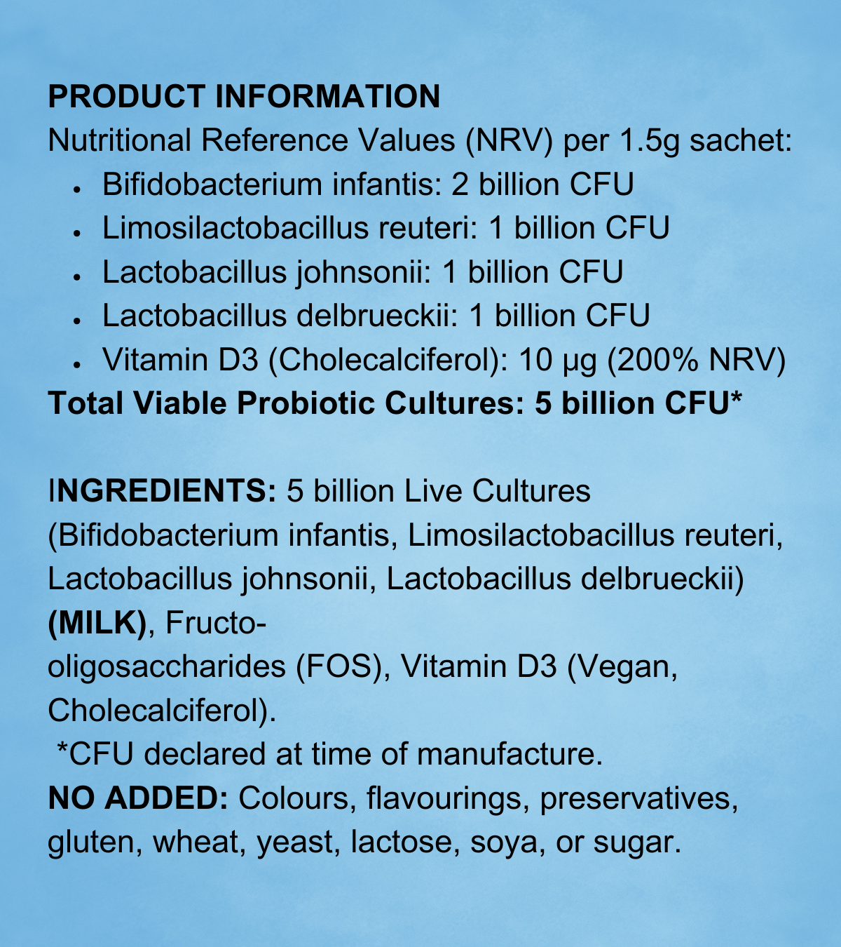 Detailed breakdown of IMMU ProBio's ingredients and nutritional values per sachet, including B. infantis, L. reuteri, Vitamin D3 and prebiotics.